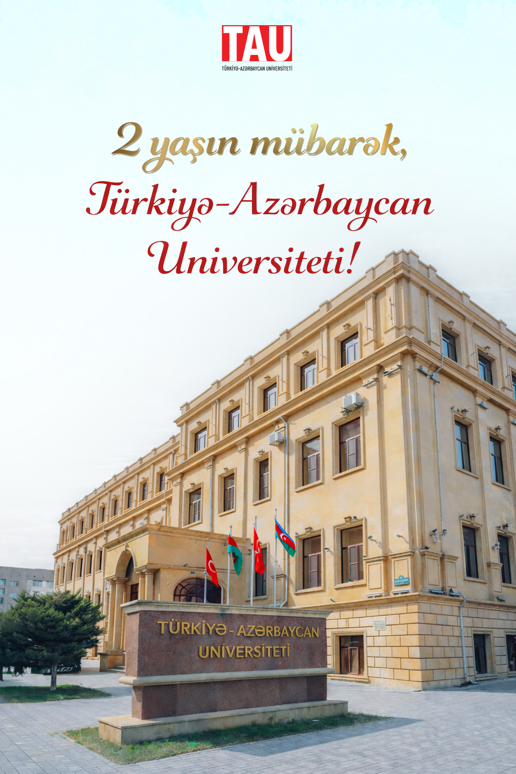 Türkiyə-Azərbaycan Universitetinin (TAU) yaranmasının iki ili tamam olur
